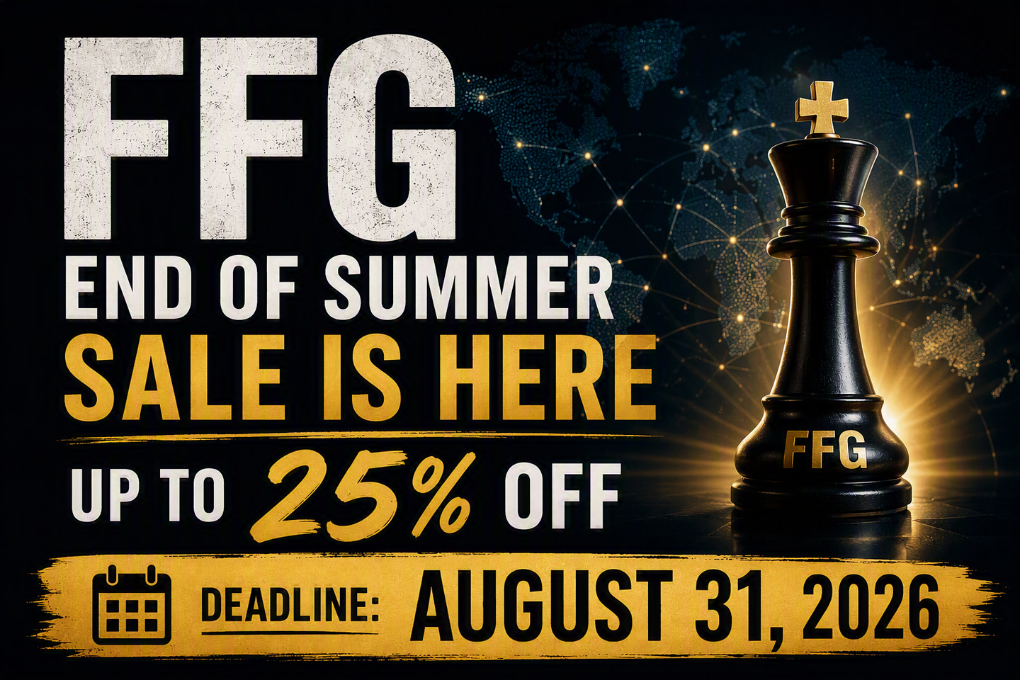 FFG End of Summer Sale is Here - Up to 25% Off
