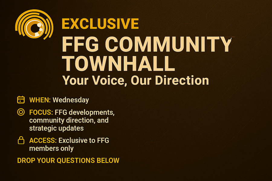 EXCLUSIVE FFG COMMUNITY TOWNHALL - Your Voice, Our Direction