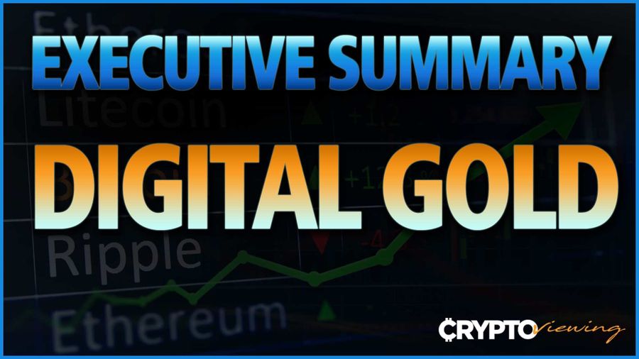 Executive Debrief for Digital Gold