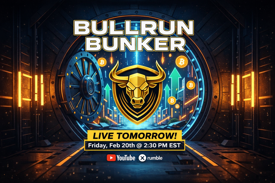Bullrun Bunker Live Stream on Friday, February 20