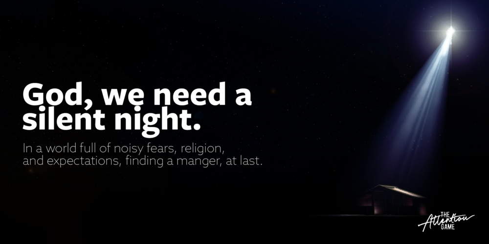 God, We Need a Silent Night