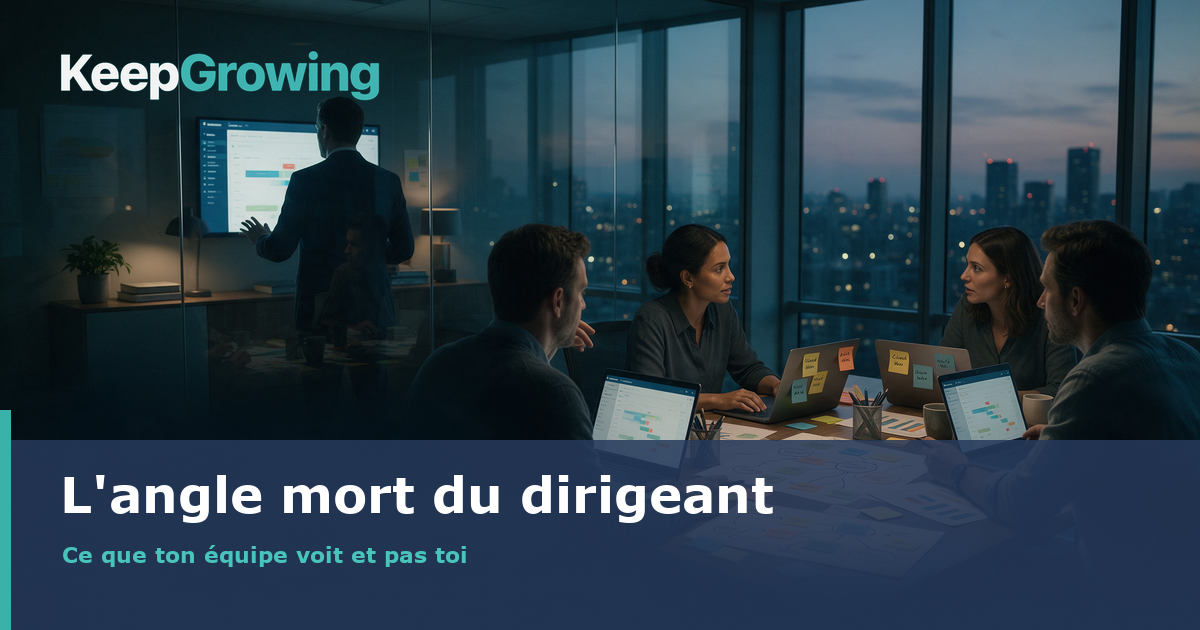 L'angle mort du dirigeant commercial, équipe en réunion et directeur à l'écart