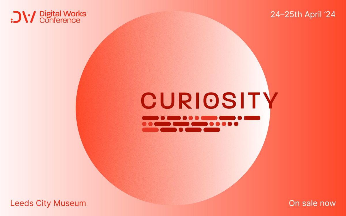 100 days to the Digital Works Conference