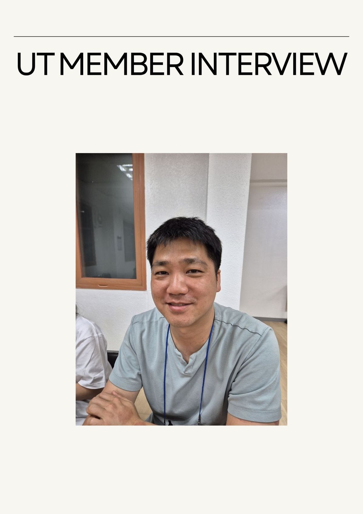 Vol. 3 [UT Member Interview] 🎤Haesung "David" Chung (MBA ’17) Part 1 of 2