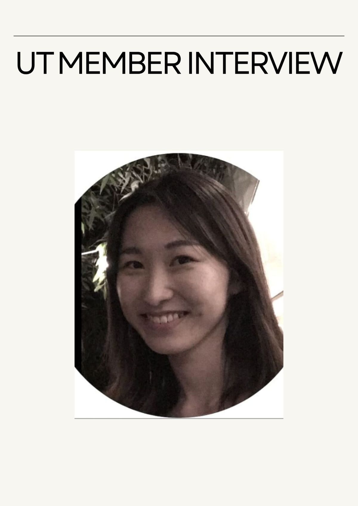 Vol. 1 [UT Member Interview] 🎤Ji Hyun Ahn (GER '21) Part 1 of 2