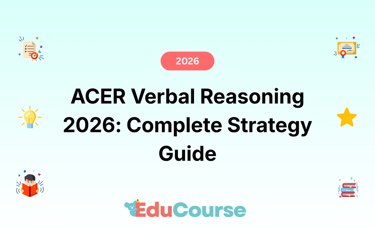 ACER Verbal Reasoning 2026: Complete Strategy Guide