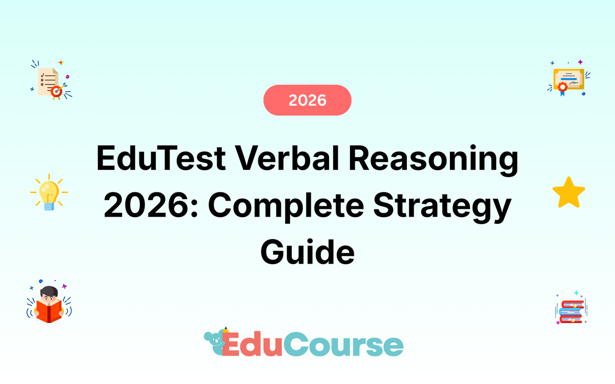 EduTest Verbal Reasoning 2026: Complete Strategy Guide