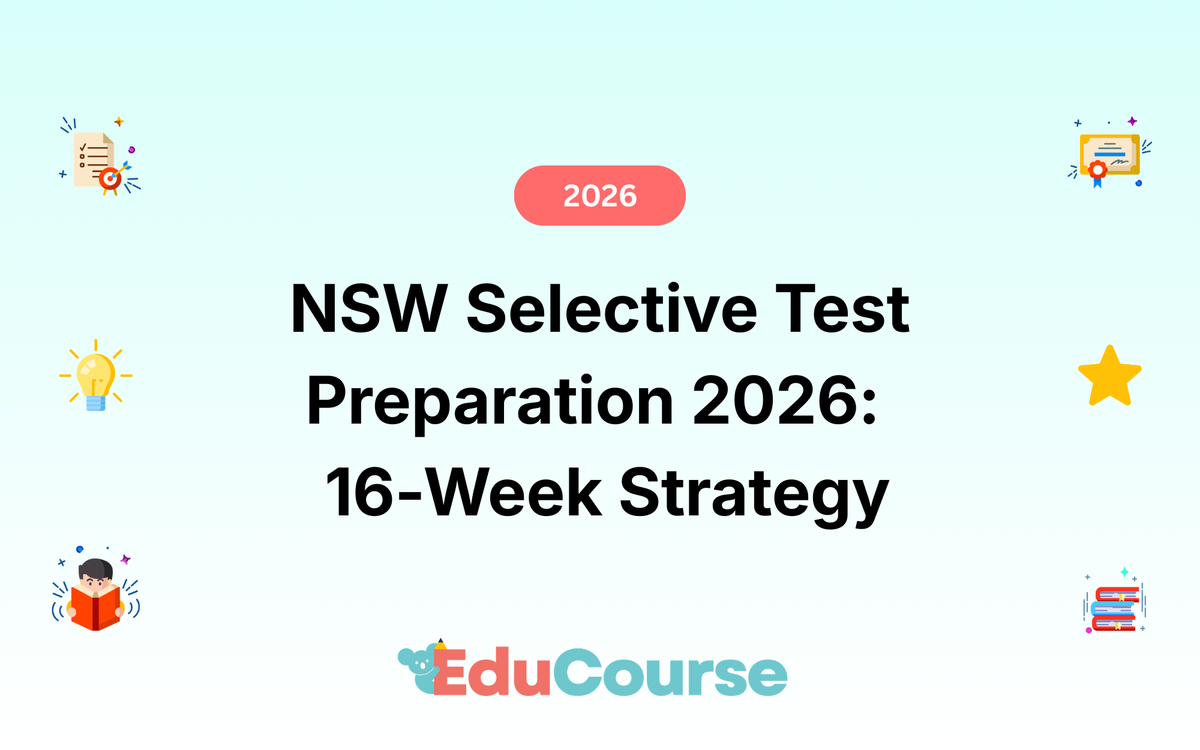 NSW Selective Test Preparation 2026: Complete 16-Week Strategy