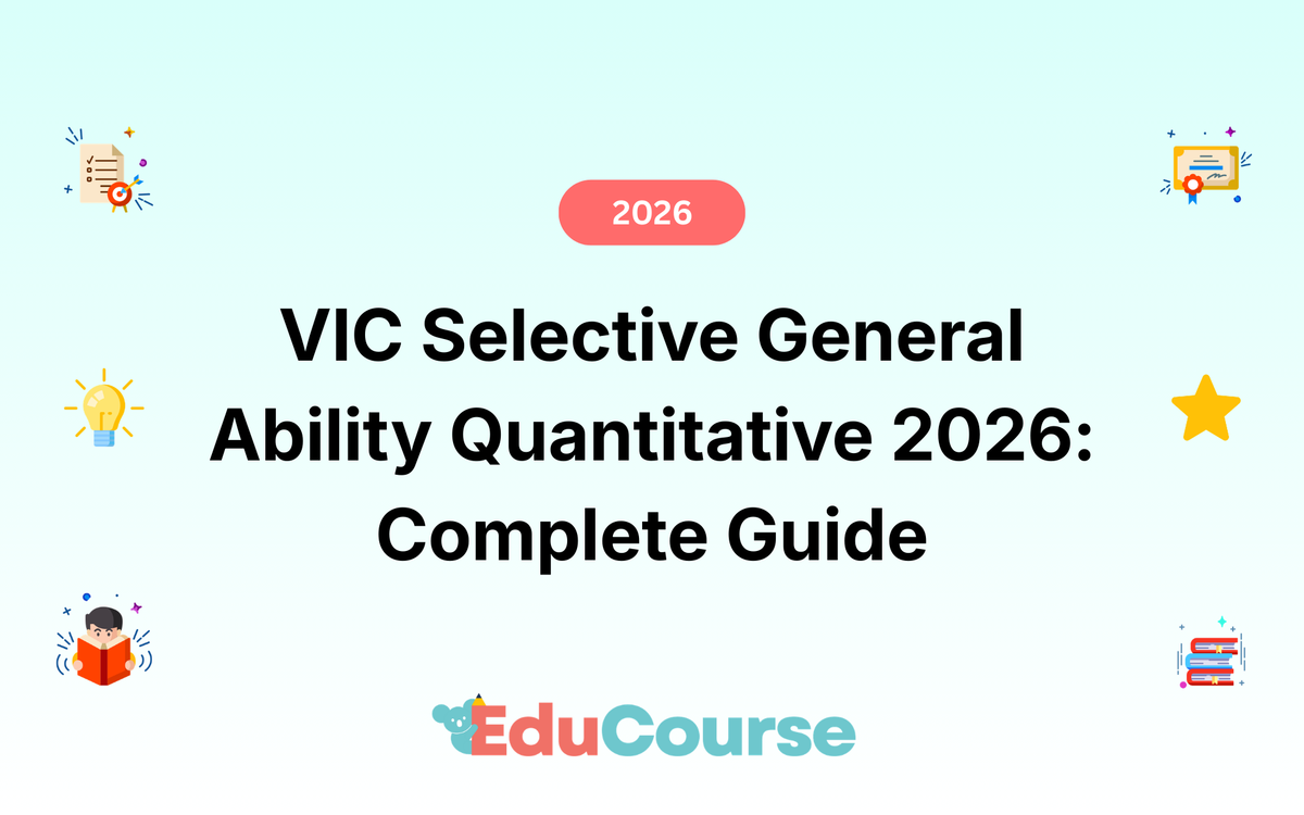 VIC Selective General Ability Quantitative 2026: Complete Strategy Guide