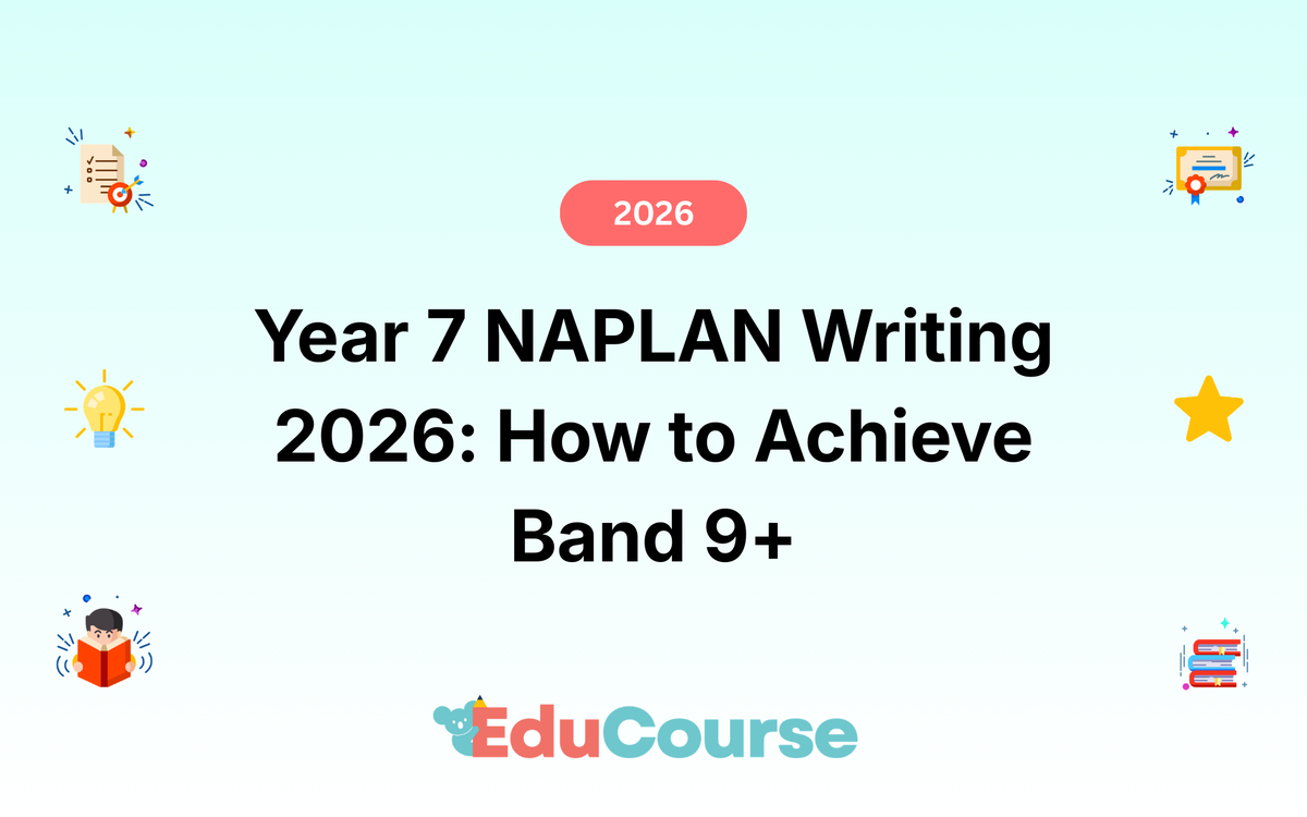 Year 7 NAPLAN Writing 2026: How to Achieve Band 9+