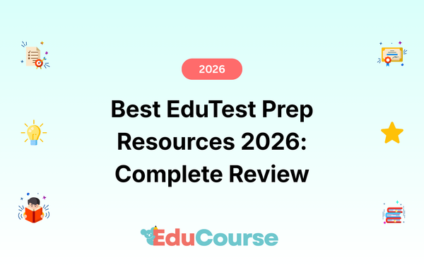 Best EduTest Prep Resources 2026: Complete Review