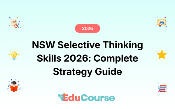 NSW Selective Thinking Skills 2026: Complete Strategy Guide