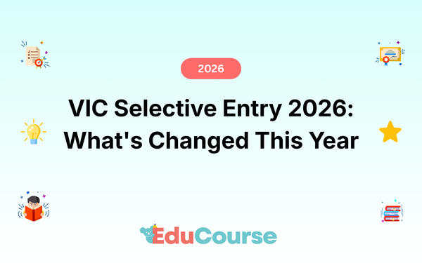 VIC Selective Entry 2026: What's Changed This Year
