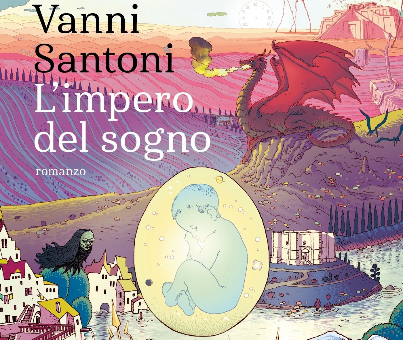 "È ora di crescere: L’impero del sogno di Vanni Santoni" su Esquire