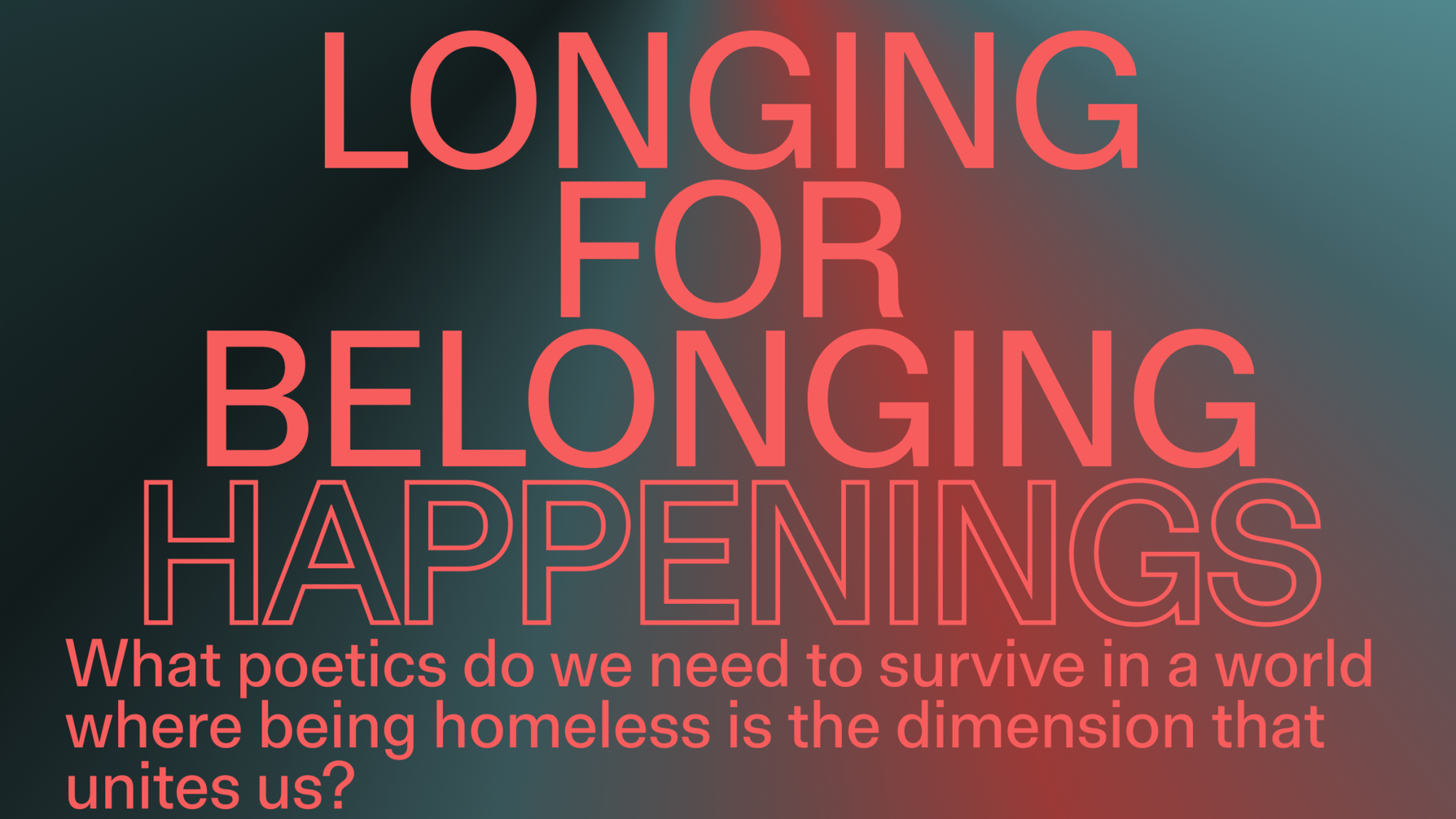 Locandina dell'evento Longing for Belonging