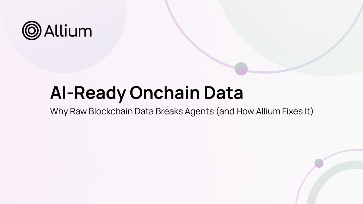 AI-Ready Onchain Data: Why Raw Blockchain Data Breaks Agents (and How Allium Fixes It)
