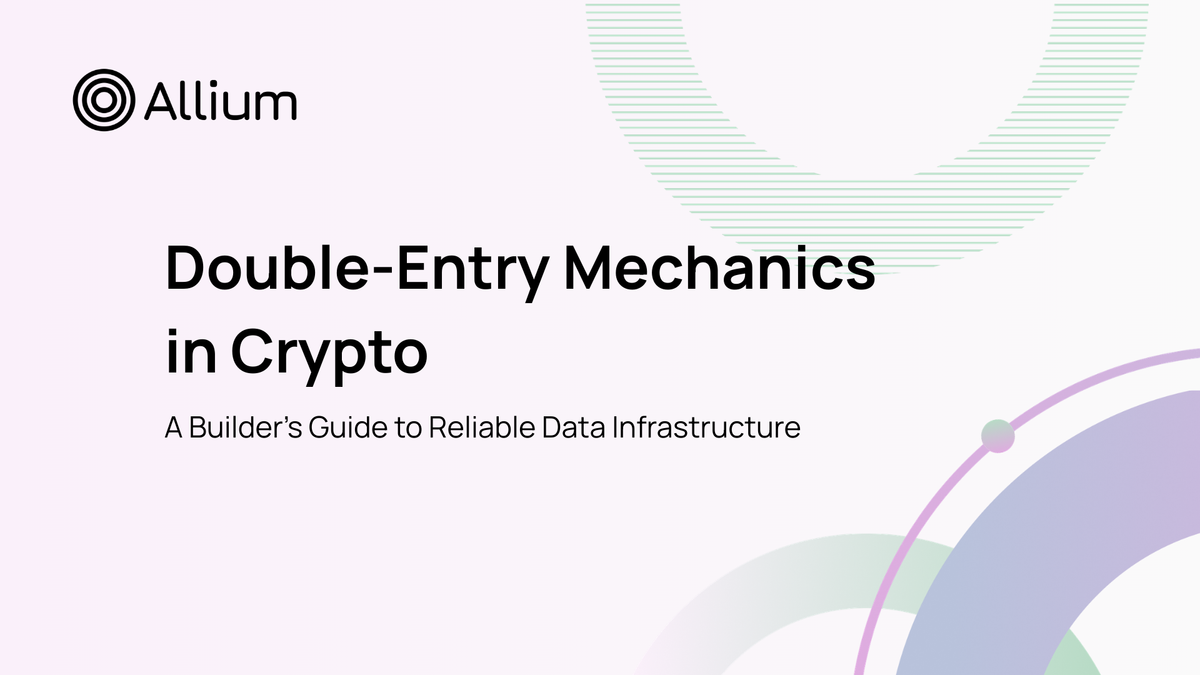 Double-Entry Mechanics in Crypto: A Builder’s Guide to Reliable Data Infrastructure