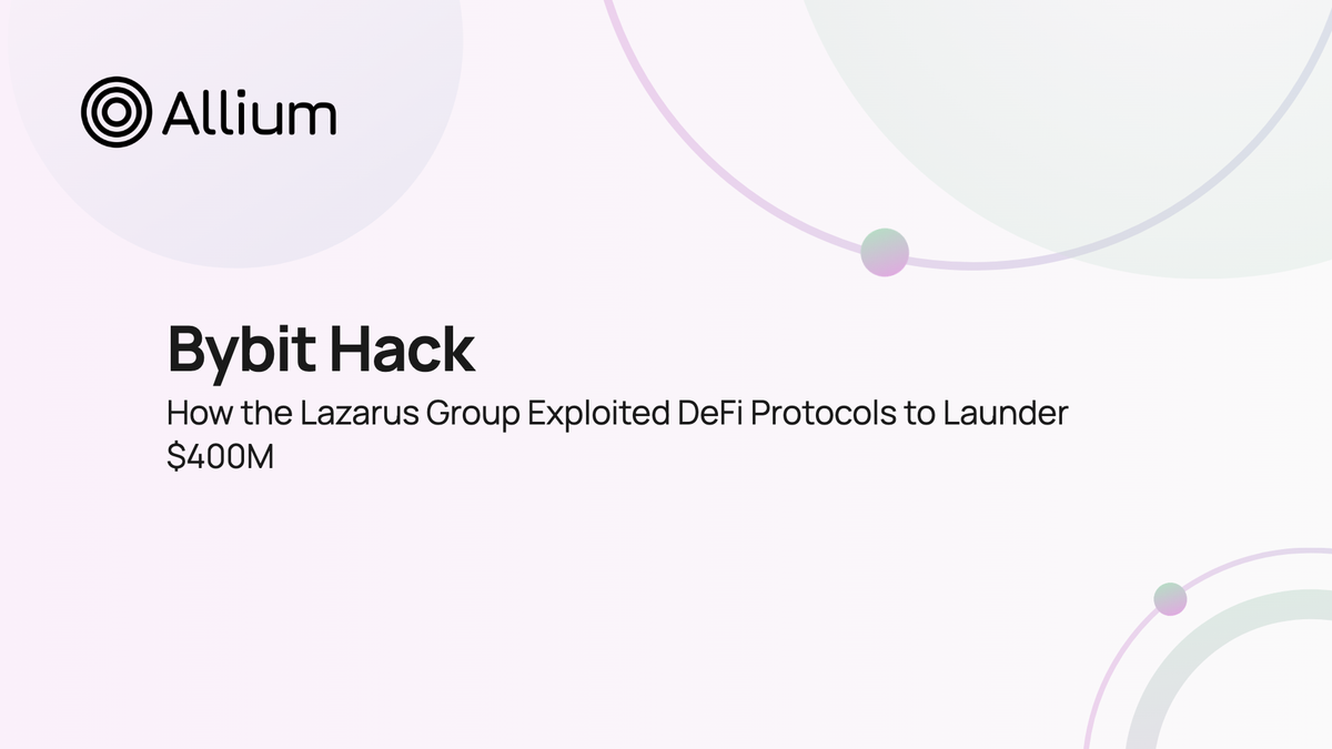 Bybit Hack: How the Lazarus Group Exploited DeFi Protocols to Launder $400M