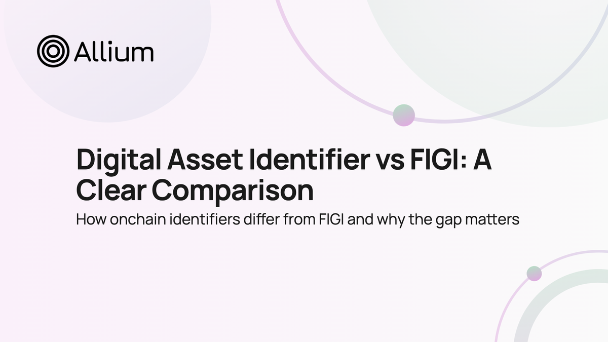 Digital Asset Identifier vs FIGI: What's the Difference