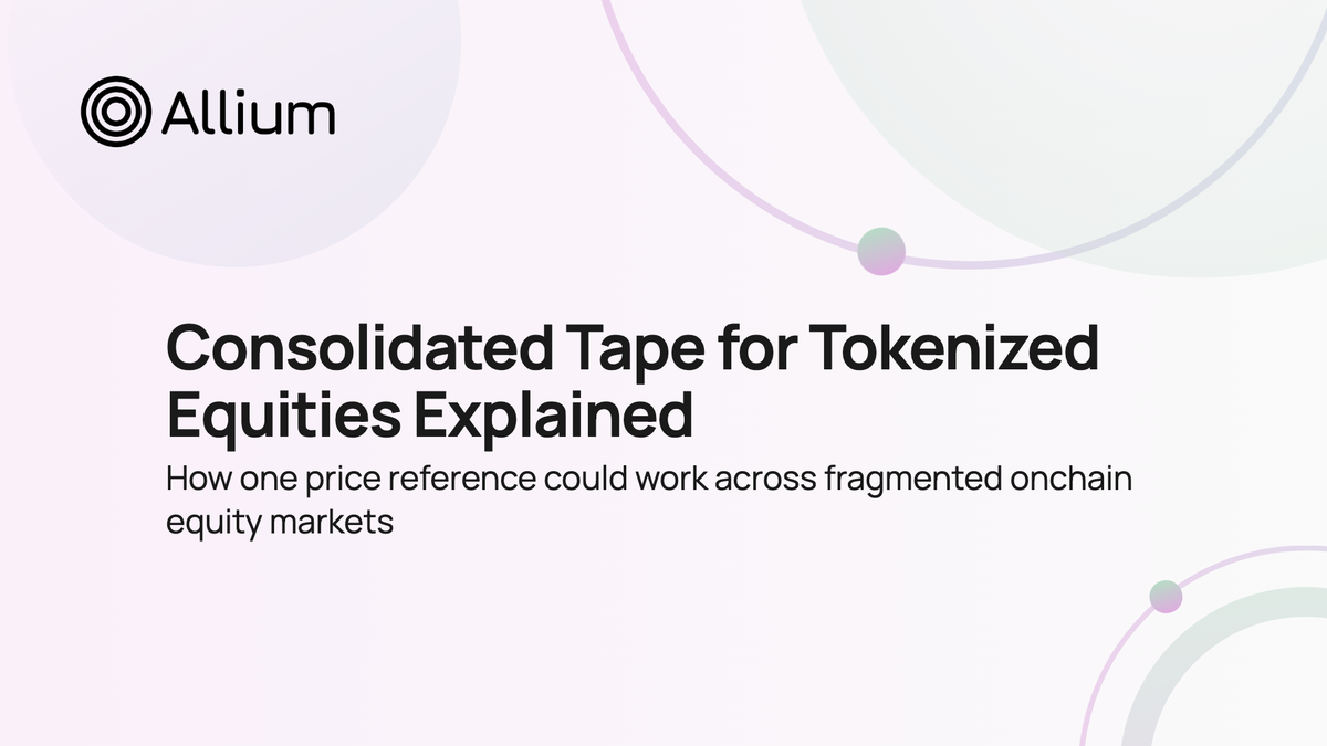 Consolidated Tape for Tokenized Equities Explained