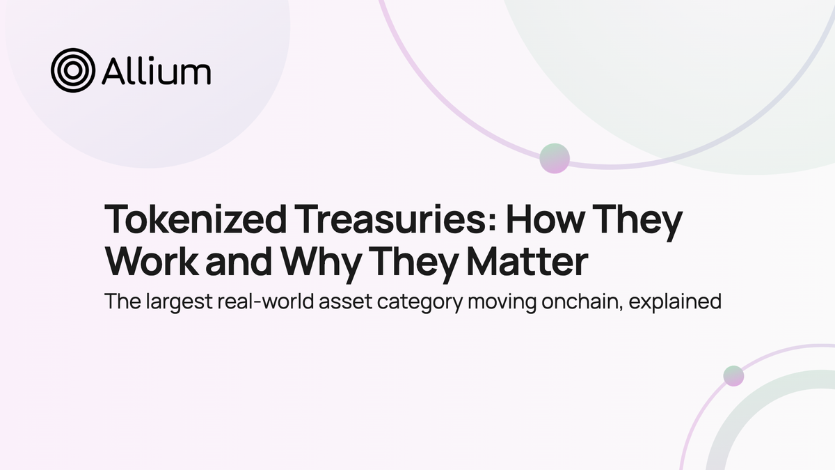 Tokenized Treasuries: How They Work and Why They Matter