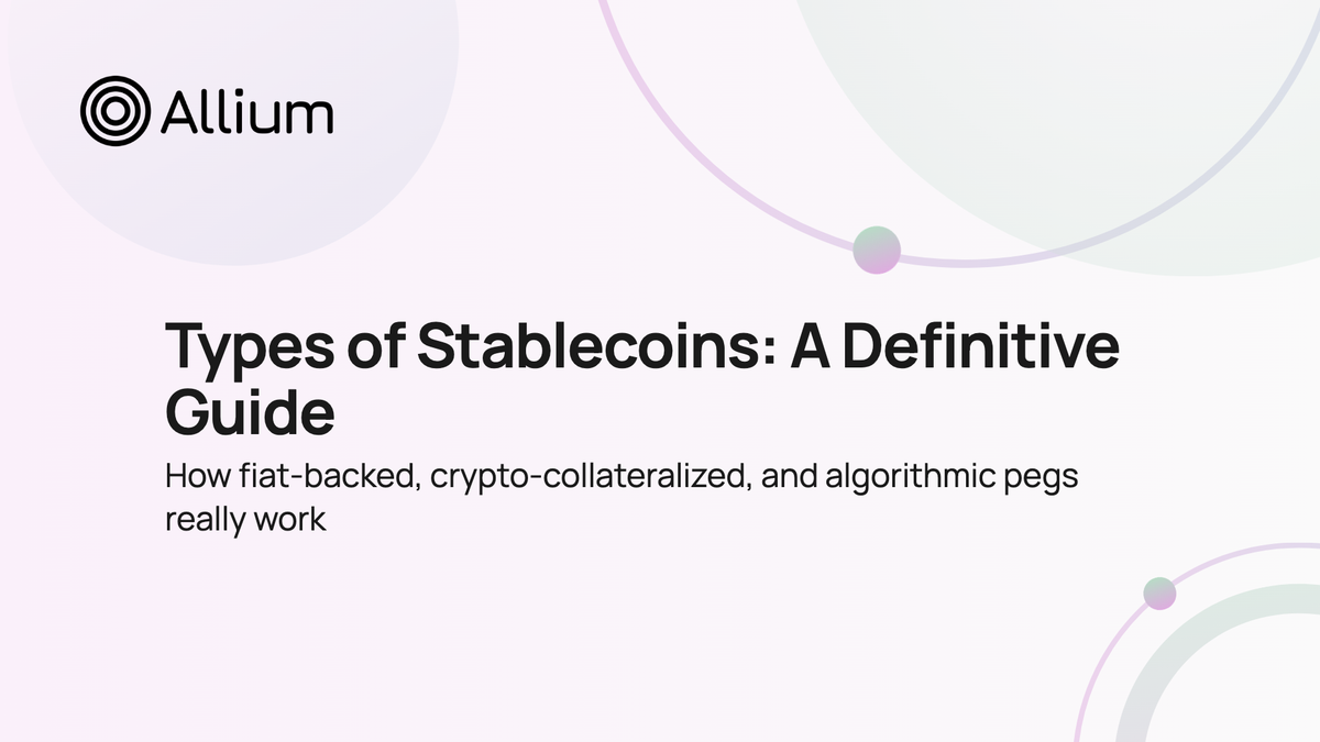 Types of Stablecoins: A Definitive Guide