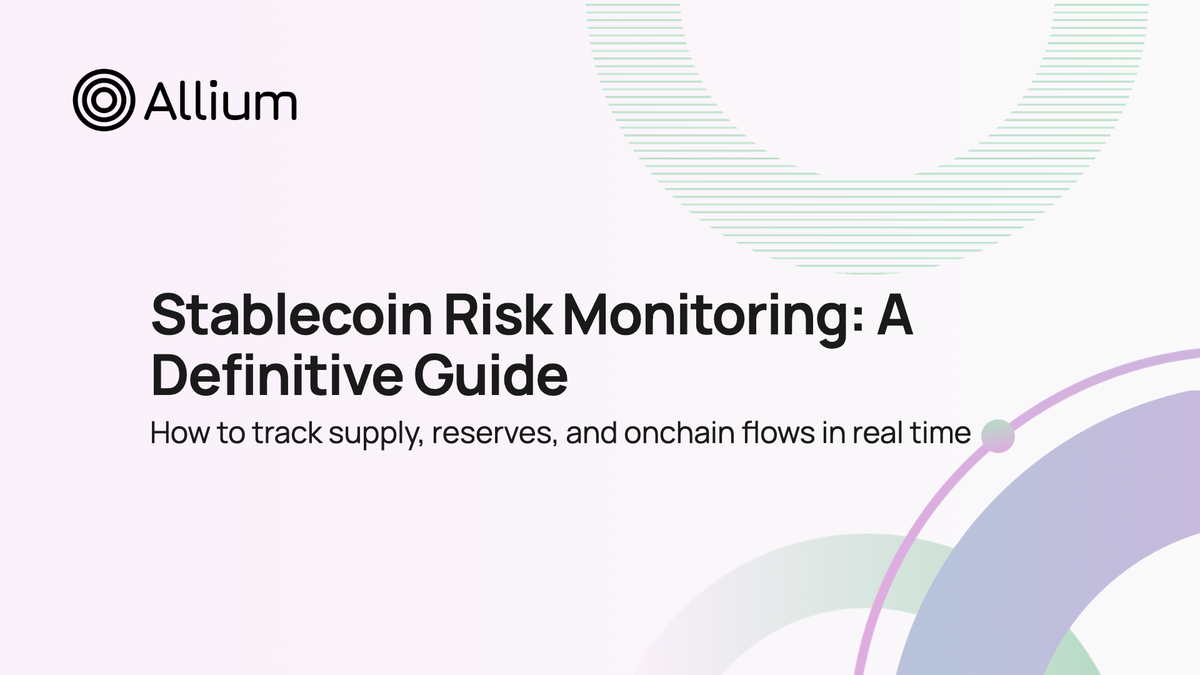 Stablecoin Risk Monitoring: A Definitive Guide