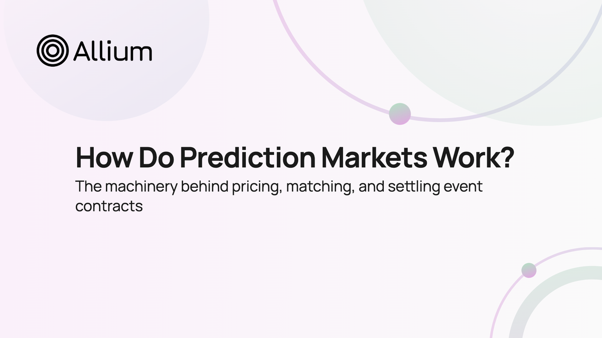 How Do Prediction Markets Work?