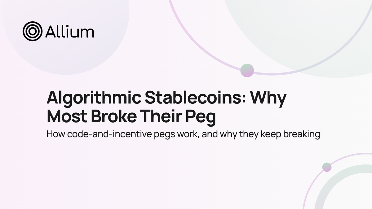 Algorithmic Stablecoins: Why Most Broke Their Peg
