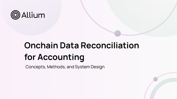 Onchain Data Reconciliation for Accounting: Concepts, Methods, and System Design
