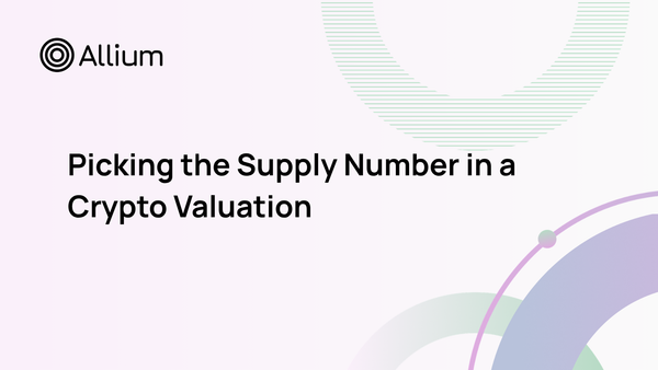 Picking the Supply Number in a Crypto Valuation