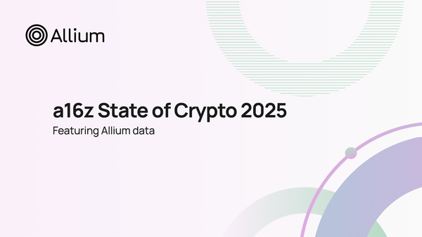 Allium Data Featured in a16z’s State of Crypto 2025 Report