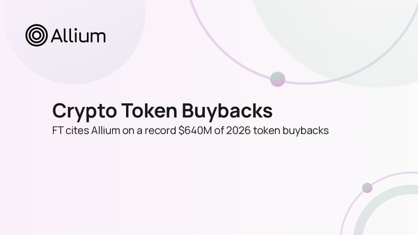 Financial Times Cites Allium on a Record $640M in Crypto Token Buybacks