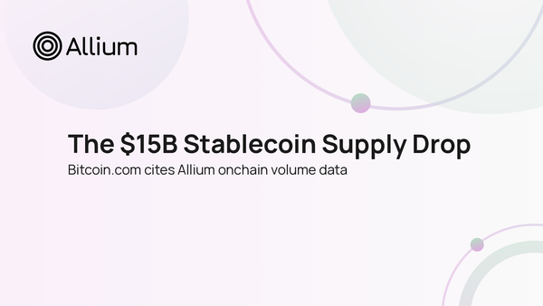 Bitcoin.com Cites Allium Data in the $15B Stablecoin Supply Drop Story