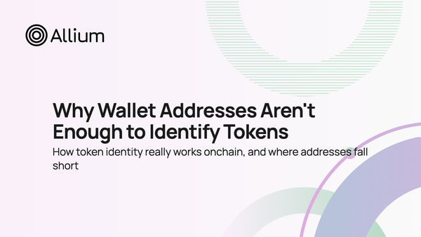 Why Wallet Addresses Aren't Enough to Identify Tokens
