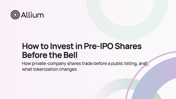 How to Invest in Pre-IPO Shares Before the Bell