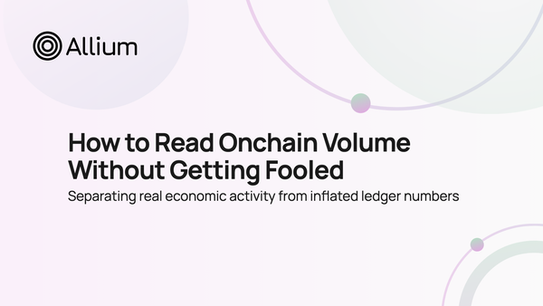 How to Read Onchain Volume Without Getting Fooled