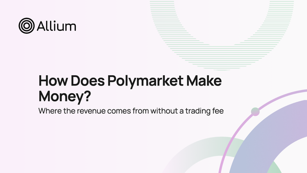 How Does Polymarket Make Money?