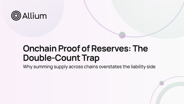 Onchain Proof of Reserves: The Double-Count Trap