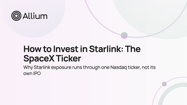 How to Invest in Starlink: The SpaceX Ticker
