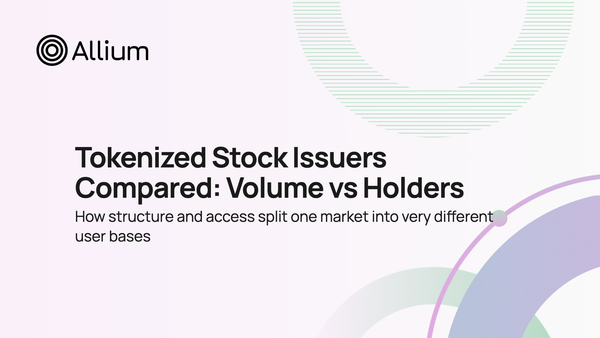 Tokenized Stock Issuers Compared: Volume vs Holders