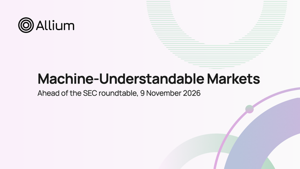 Machine-Understandable Markets, ahead of the SEC roundtable, 9 November 2026