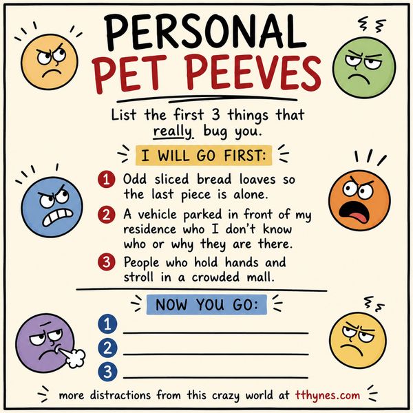 Personal Pet Peeves