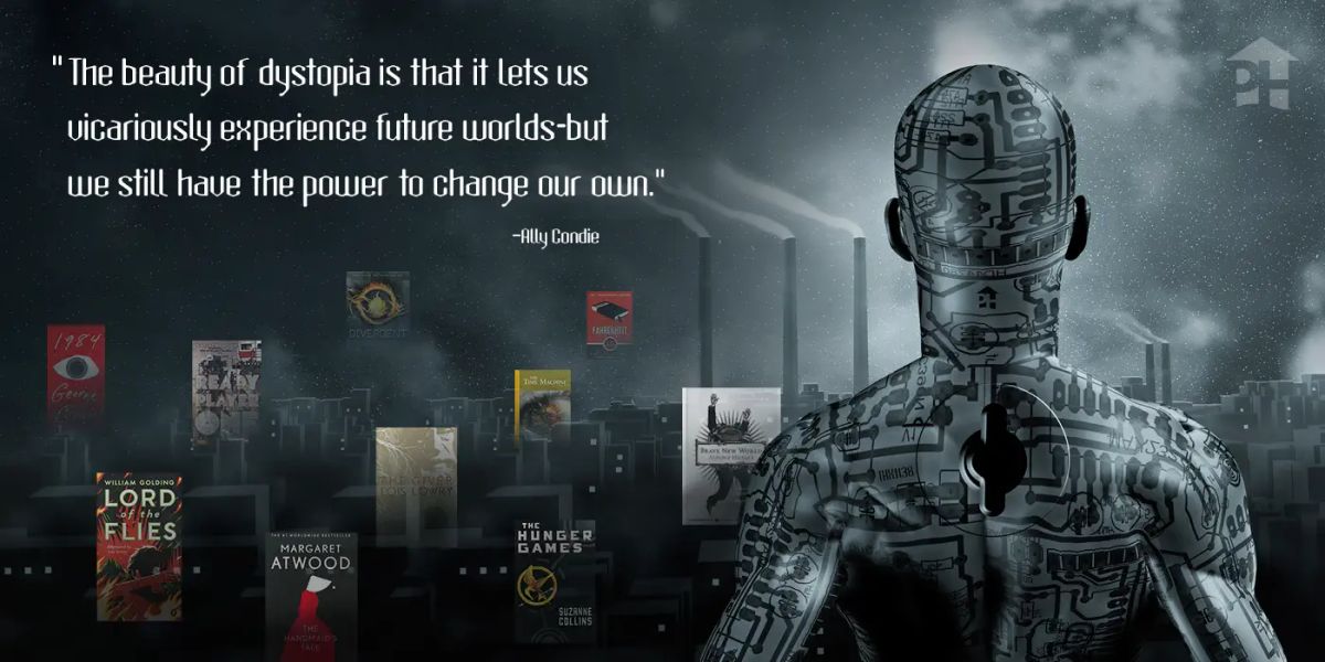 Top Ten Dystopian Novels for High School Students