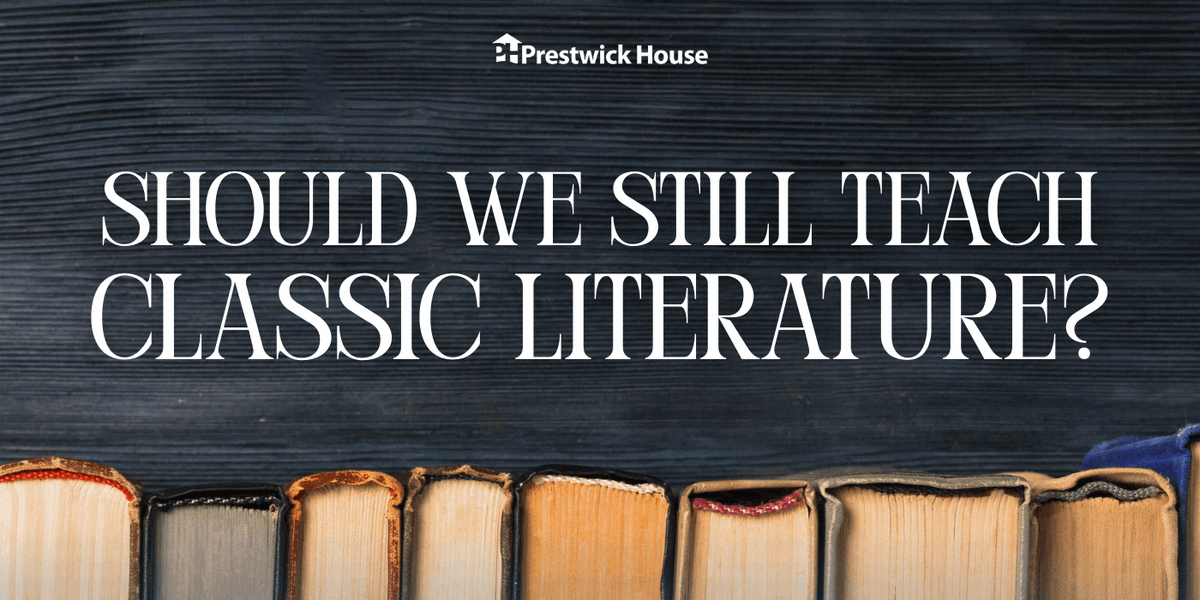 Why Should We Still Teach the Classics?
