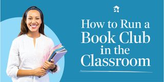 How to Run a Book Club in the Classroom