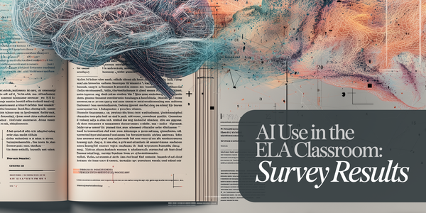 AI Use in the ELA Classroom: Survey Results