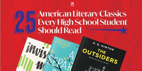 25 American Literary Classics Every High School Student Should Read