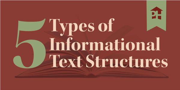 5 Types of Informational Text Structures