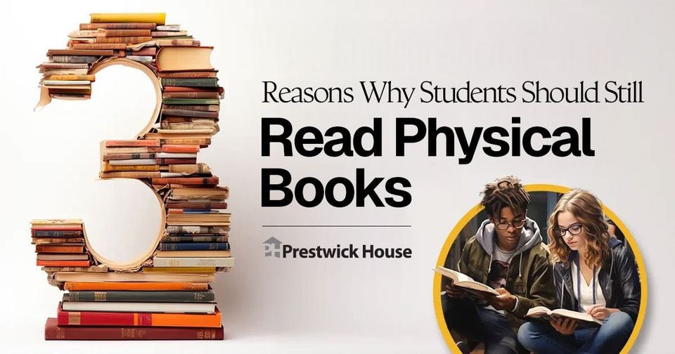 3 Reasons Why Students Should Still Read Physical Books